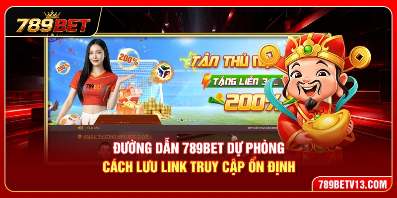 Đường Dẫn 789BET Dự Phòng – Cách Lưu Link Truy Cập Ổn Định