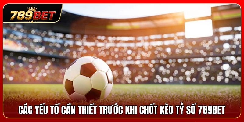Lưu ý quan trọng trước thời điểm đặt tiền 