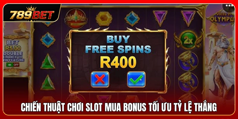Phương pháp chơi slot mua bonus giúp gia tăng tỷ lệ thắng 